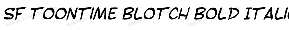 SF Toontime Blotch Bold Italic字体转换